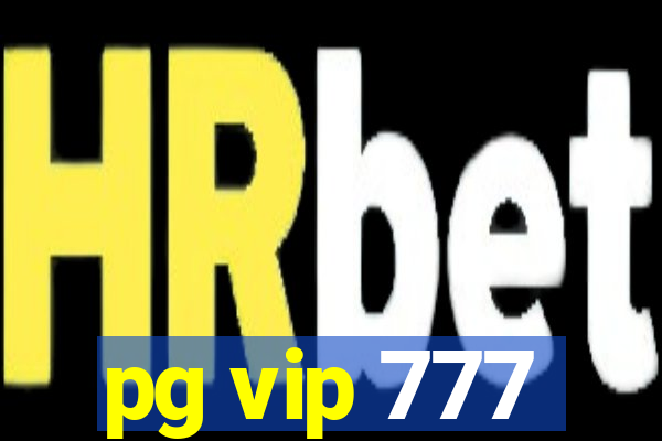 pg vip 777